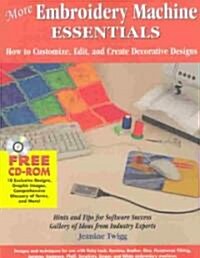 More Embroidery Machine Essentials (Paperback, CD-ROM, 2nd)