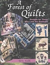 A Forest of Quilts (Paperback)