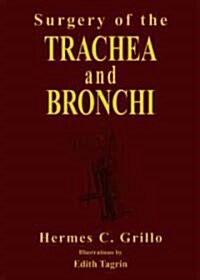 Surgery of the Trachea and Bronchi [With CDROM] (Paperback)