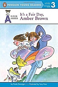[중고] Its a Fair Day, Amber Brown (Paperback)