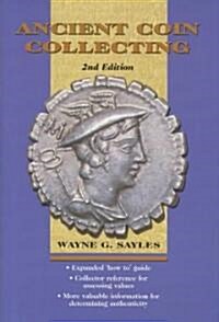 Ancient Coin Collecting (Hardcover, 2nd, Subsequent)