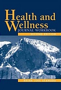 Health and Wellness Journal Workbook (Paperback, 2, Revised)