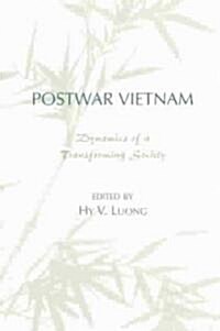 Postwar Vietnam: Dynamics of a Transforming Society (Paperback)