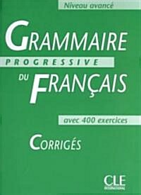 Grammaire Progressive Du Francais: Corriges (Paperback)