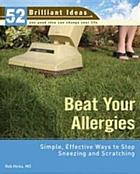 Beat Your Allergies (Paperback, 1st)
