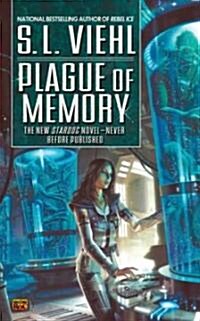 Plague of Memory (Mass Market Paperback)