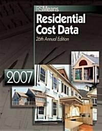 2007 RSMeans Residential Cost Data (Paperback, 26th)