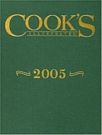 Cooks Illustrated 2005 (Hardcover, Annual)