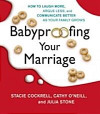 Babyproofing Your Marriage (Audio CD, Abridged)