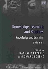 Knowledge, Learning and Routines (Hardcover)