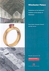 Winchester Palace : Excavations at the Southwark Residence of the Bishops of Winchester (Paperback)