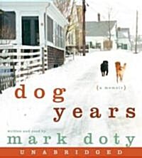 Dog Years CD: A Memoir (Audio CD)