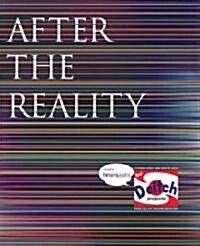 After the Reality (Paperback)