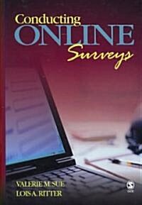 Conducting Online Surveys (Hardcover)