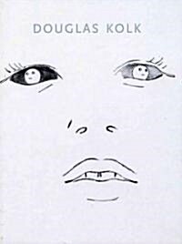 Douglas Kolk (Hardcover, Bilingual)