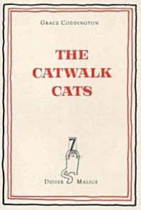 [중고] The Catwalk Cats (Hardcover)