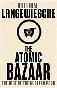 [중고] The Atomic Bazaar (Hardcover)