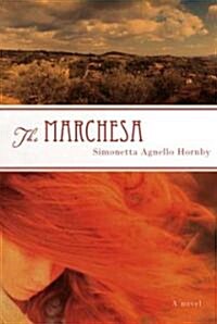 The Marchesa (Hardcover)