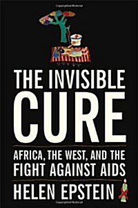 [중고] The Invisible Cure (Hardcover, 1st)