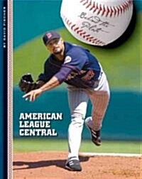 American League Central (Library Binding)