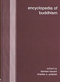 Encyclopedia of Buddhism (Hardcover)