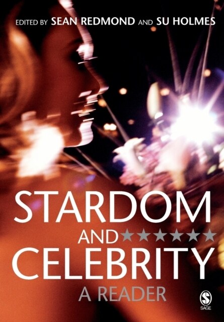 Stardom and Celebrity: A Reader (Paperback)