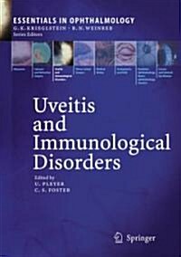 Uveitis and Immunological Disorders (Hardcover, 2007)