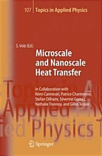 Microscale and Nanoscale Heat Transfer (Hardcover)
