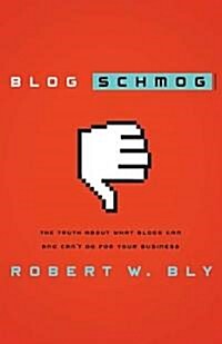 Blog, Schmog! (Hardcover)