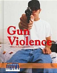 Gun Violence (Library Binding)