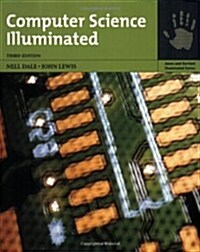 Computer Science Illuminated (Paperback, 3rd)