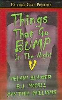 Things That Go Bump in the Night V (Paperback)