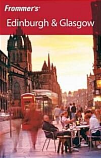 Frommers Edinburgh & Glasgow (Paperback, 2nd)