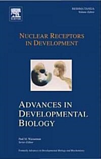Nuclear Receptors in Development (Hardcover, 16 ed)