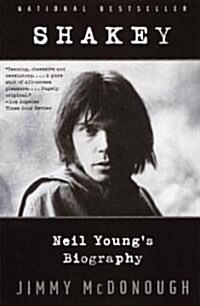 Shakey: Neil Youngs Biography (Paperback, Anchor Books)