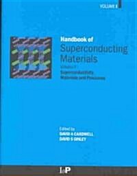 Handbook of Superconducting Materials (Hardcover)