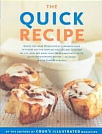 The Quick Recipes (Hardcover, 1st)