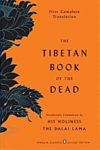 The Tibetan Book of the Dead: First Complete Translation (Penguin Classics Deluxe Edition) (Paperback, Deckle Edge)