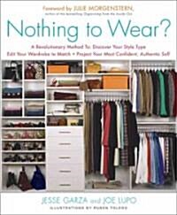 Nothing to Wear? (Paperback, Reprint)