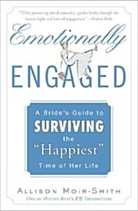 Emotionally Engaged (Paperback, 1st, Reprint)