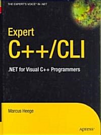 Expert C++/CLI: .Net for Visual C++ Programmers (Hardcover)