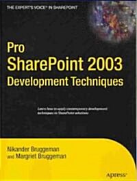 Pro SharePoint 2003 Development Techniques (Paperback)