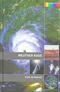 Weather Rage (Hardcover)