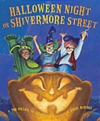 Halloween Night on Shivermore Street (School & Library)