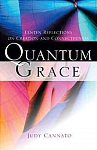 Quantum Grace (Paperback)