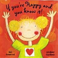 [중고] If You‘re Happy and You Know It! (Hardcover)