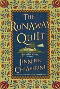 The Runaway Quilt (Paperback, Reprint)