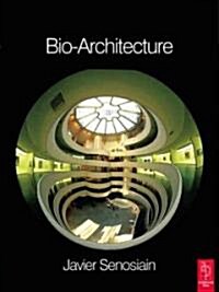 Bio-Architecture (Paperback)