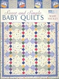 Sweet and Simple Baby Quilts (Paperback)
