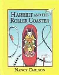 Harriet and the Roller Coaster, 2nd Edition (Paperback, 2, Anniversary)